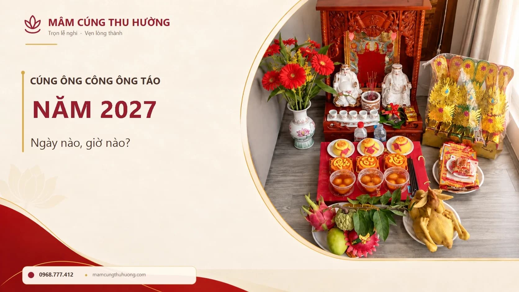 Cúng ông Công ông Táo năm 2027 ngày nào, giờ nào?